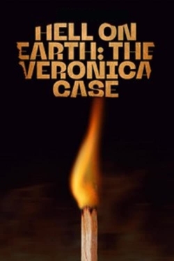 Hell on Earth: The Verónica Case-123movies