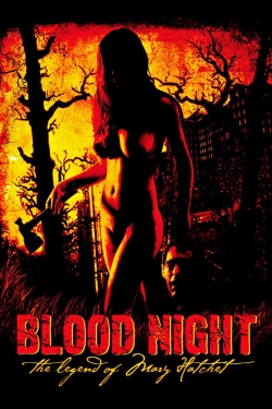 Blood Night: The Legend of Mary Hatchet-123movies