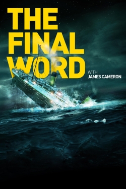 Titanic: The Final Word with James Cameron-123movies