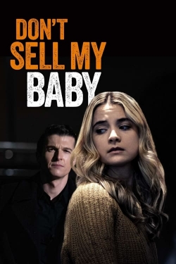 Don't Sell My Baby-123movies