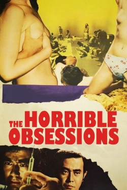 The Horrible Obsessions-123movies
