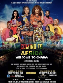 Coming to Africa: Welcome to Ghana-123movies