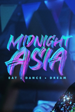 Midnight Asia: Eat · Dance · Dream-123movies