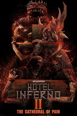 Hotel Inferno 2: The Cathedral of Pain-123movies