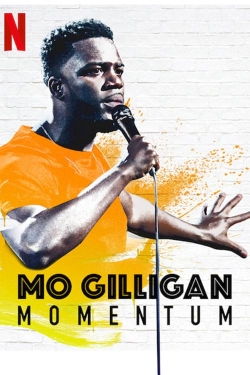 Mo Gilligan: Momentum-123movies