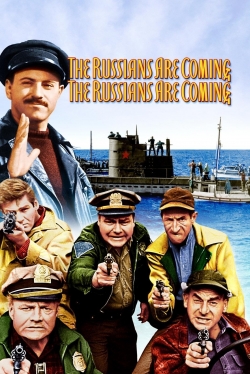 The Russians Are Coming! The Russians Are Coming!-123movies