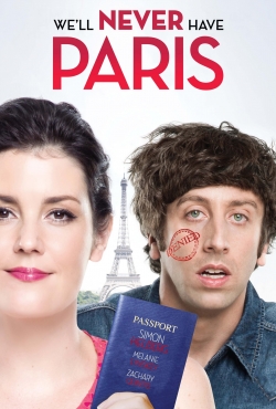 We'll Never Have Paris-123movies