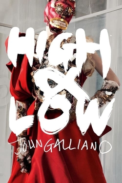 High & Low – John Galliano-123movies