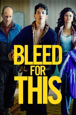 Bleed for This-123movies