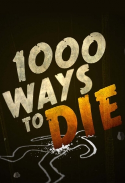 1000 Ways to Die-123movies