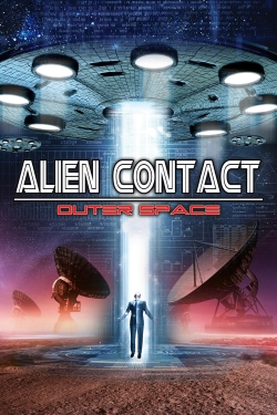 Alien Contact: Outer Space-123movies