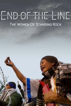End of the Line: The Women of Standing Rock-123movies