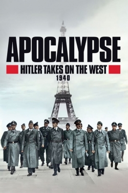 Apocalypse, Hitler Takes On The West-123movies