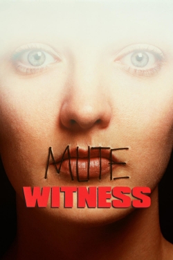 Mute Witness-123movies