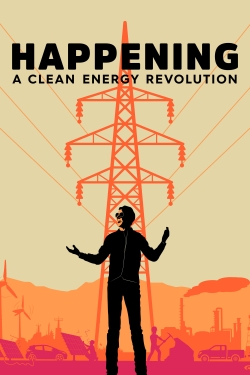 Happening: A Clean Energy Revolution-123movies