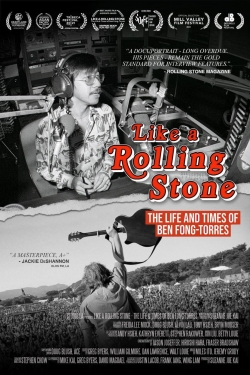 Like A Rolling Stone: The Life & Times of Ben Fong-Torres-123movies