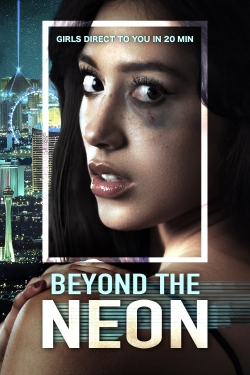 BEYOND THE NEON-123movies