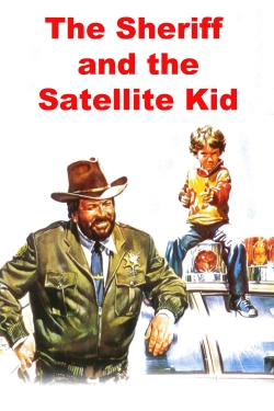The Sheriff and the Satellite Kid-123movies