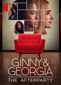 Ginny & Georgia - The Afterparty-123movies