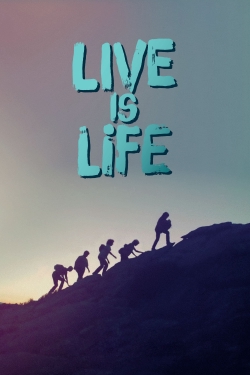 Live Is Life-123movies