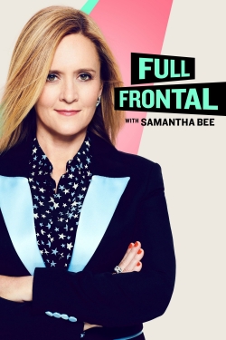 Full Frontal with Samantha Bee-123movies