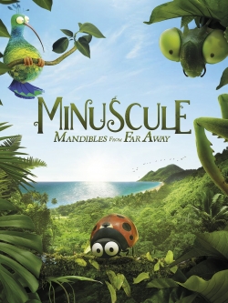 Minuscule 2: Mandibles From Far Away-123movies