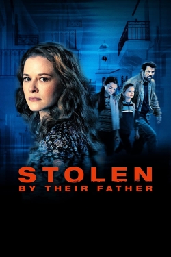 Stolen by Their Father-123movies