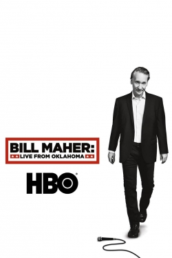 Bill Maher: Live From Oklahoma-123movies