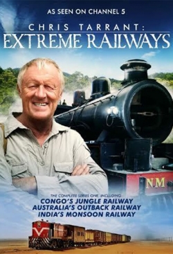 Chris Tarrant: Extreme Railways-123movies