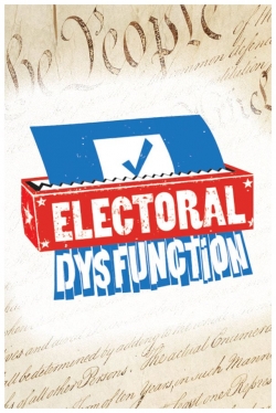 Electoral Dysfunction-123movies