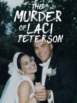 The Murder of Laci Peterson-123movies