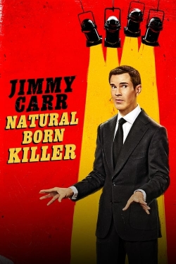 Jimmy Carr: Natural Born Killer-123movies
