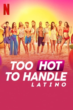Too Hot to Handle: Latino-123movies