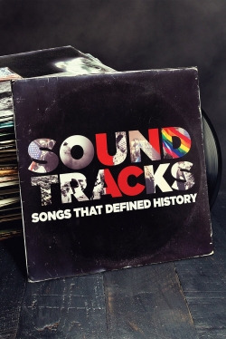 Soundtracks: Songs That Defined History-123movies