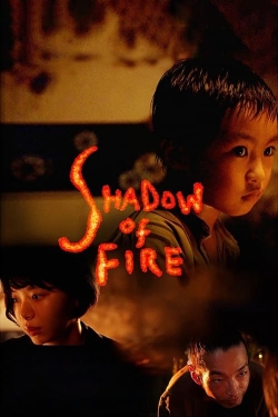 Shadow of Fire-123movies