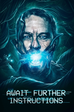Await Further Instructions-123movies