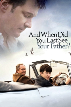 When Did You Last See Your Father?-123movies
