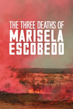 The Three Deaths of Marisela Escobedo-123movies