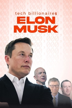 Tech Billionaires: Elon Musk-123movies