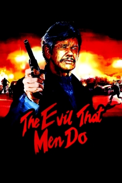 The Evil That Men Do-123movies