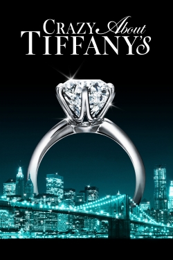 Crazy About Tiffany's-123movies