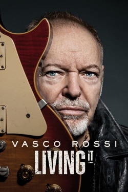 Vasco Rossi: Living It-123movies