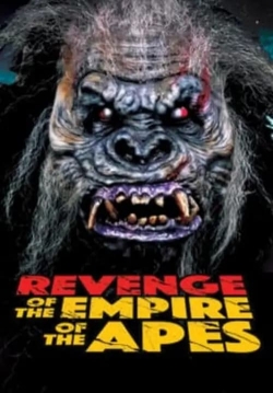 Revenge of the Empire of the Apes-123movies