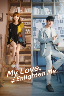 My Love, Enlighten Me-123movies