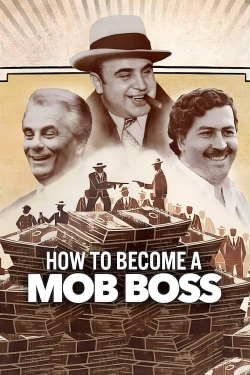 How to Become a Mob Boss-123movies