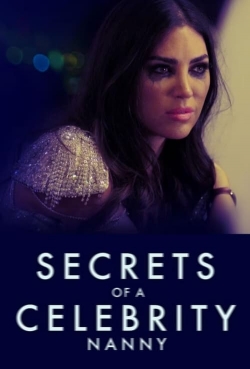 Secrets Of A Celebrity Nanny-123movies