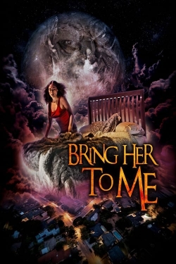 Bring Her to Me-123movies
