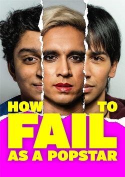 How to Fail as a Popstar-123movies