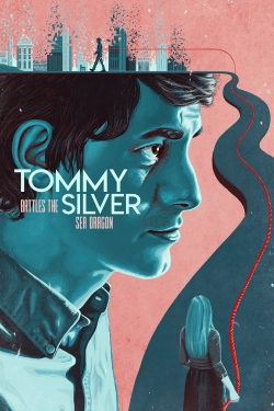 Tommy Battles the Silver Sea Dragon-123movies