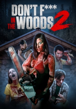 Don't Fuck in the Woods 2-123movies